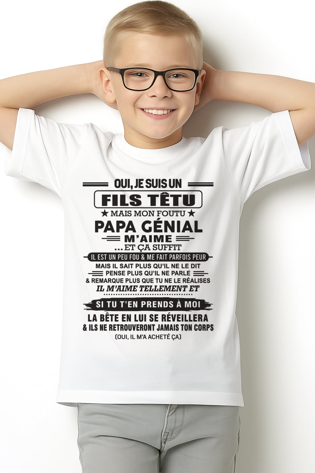 Oui, je suis un garçon têtu – T-shirt | Cadeau d’anniversaire de papa pour son fils - TLEE00 / fr00 (SKU12-260-00)