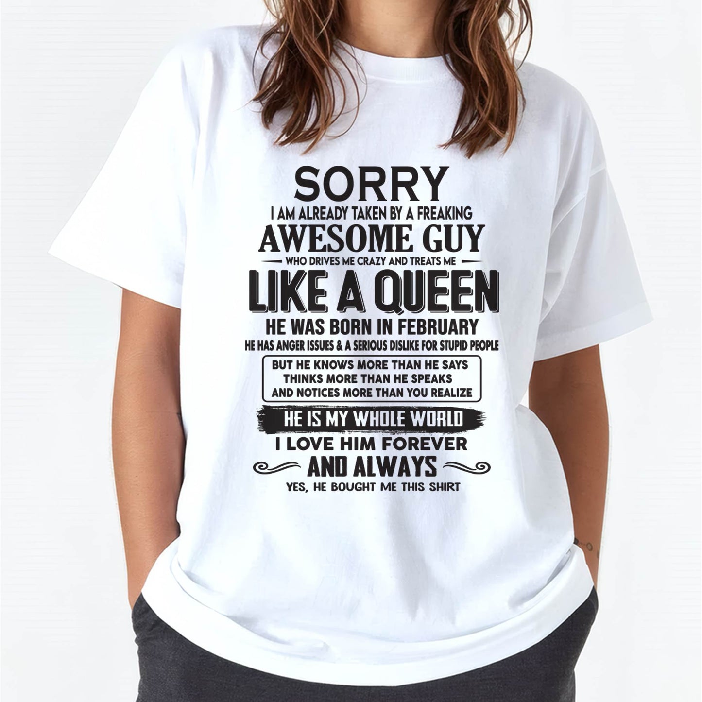 February - Sorry I am already taken by a freaking awesome guy - Gift for Wife From Husband - TLEE02 (SKU08-25-02)
