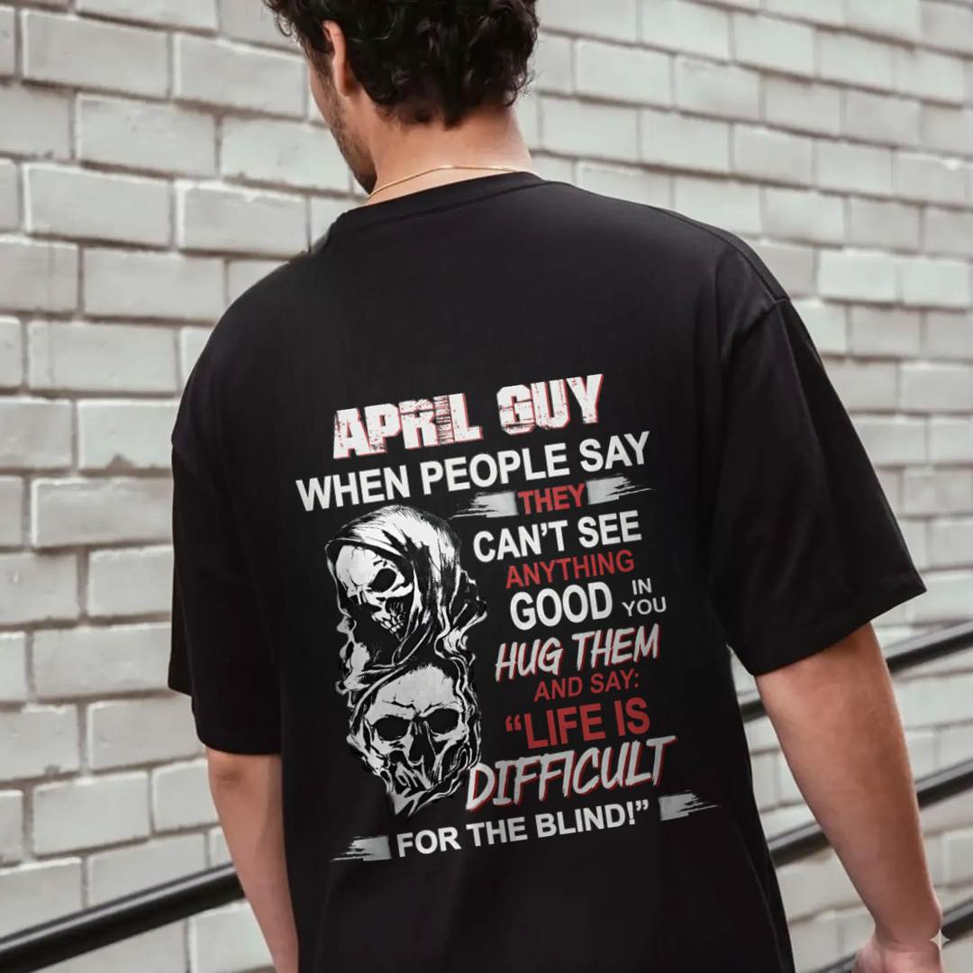 APRIL GUY - WHEN THEY CAN’T SEE ANYTHING GOOD IN YOU - FOR MAN - TLEE04 (SKU12-253-04)