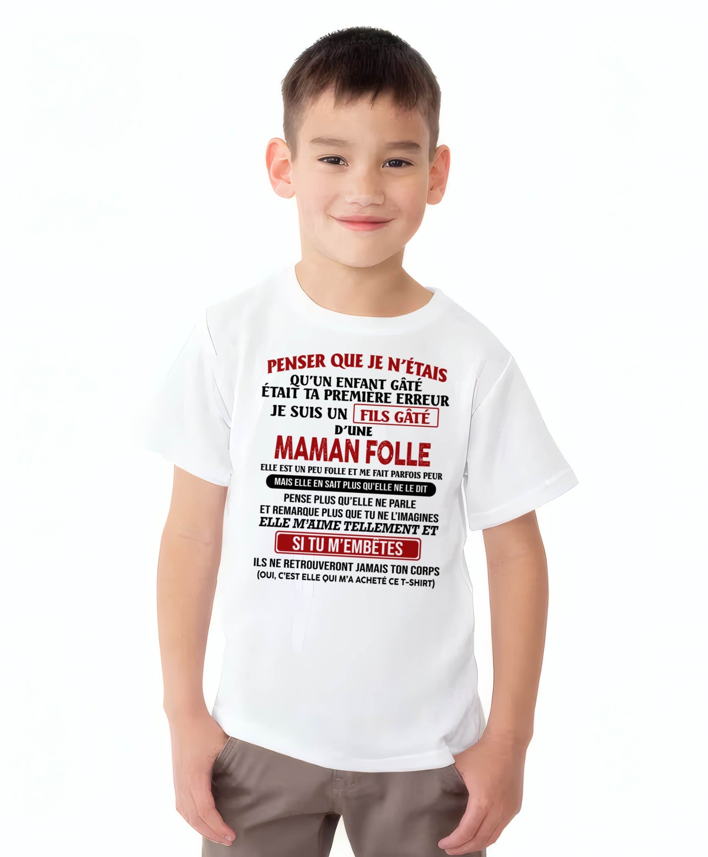 JE SUIS UN FILS GÂTÉ – CADEAU DE MAMAN - fr00 / TLEE00 (SKU12-186)