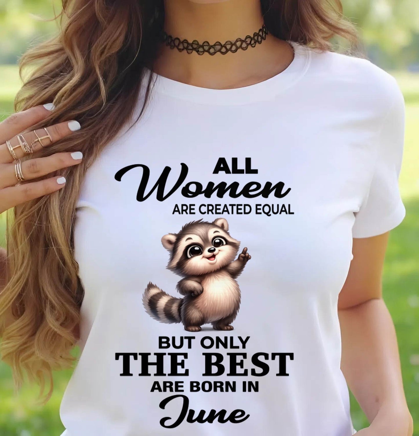 JUNE BORN WOMEN ARE THE BEST - FOR WOMEN - TLEE06 (SKU2604-78-06)