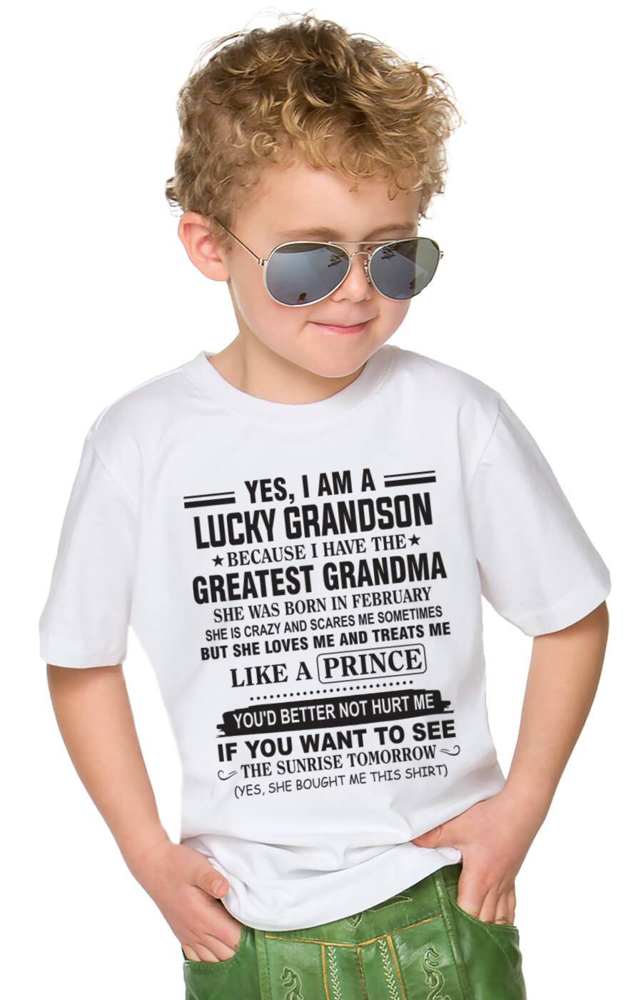 FEBRUARY - YES, I AM A LUCKY GRANDSON BECAUSE I HAVE THE GREATEST GRANDMA - FROM GRANDMA - TLEE02 (SKU10-84-02)
