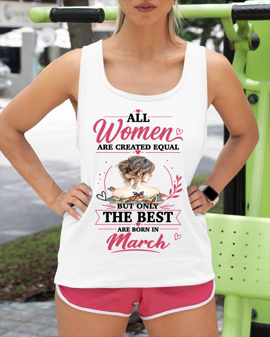 MARCH GIRLS ARE SIMPLY THE BEST - FOR WOMEN - TLEE03 (SKU2604-316-03)