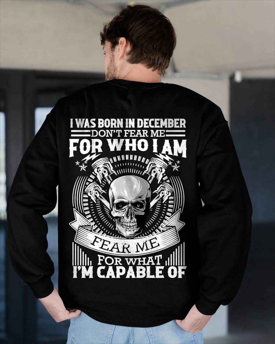 DECEMBER – DON’T FEAR ME FOR WHO I AM, FEAR ME FOR WHAT I’M CAPABLE OF - FOR MAN - TLEE12 (SKU2604-199-12)