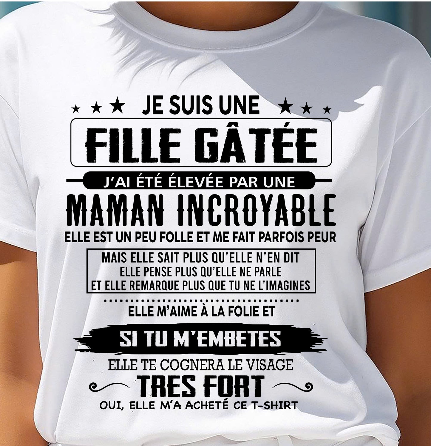 T-SHIRT JE SUIS UNE FILLE CHANCEUSE – CADEAU TOUCHANT DE MAMAN INCROYABLE - fr00 / TLEE00 (SKU26T-0190-00)