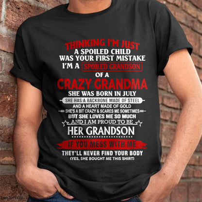 JULY - THINK I'M SPOILED? WRONG—I'M A CRAZY GRANDMA’S GRANDSON - FROM GRANDMA - TLEE07 (SKU2603-186-07)