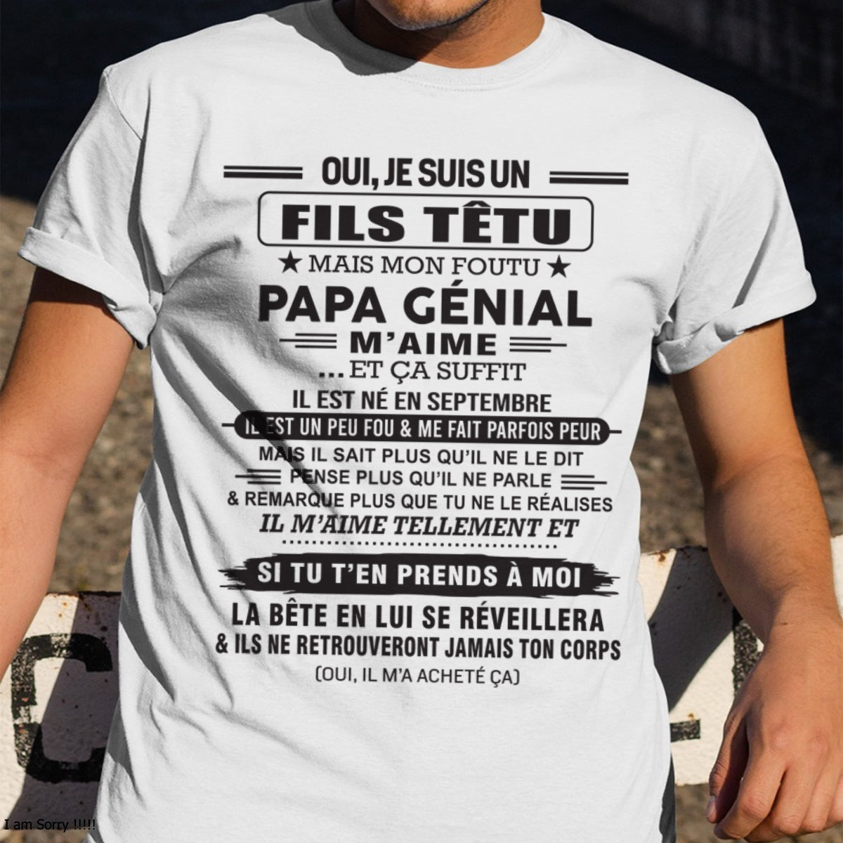 SEPTEMBRE - Oui, je suis un garçon têtu – T-shirt | Cadeau d’anniversaire de papa pour son fils - TLEE09 / fr09 (SKU12-260-09)