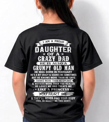 FEBRUARY - PROUD DAUGHTER OF A CRAZY DAD - FROM DAD - TLEE02 (SKU2606-70-02)