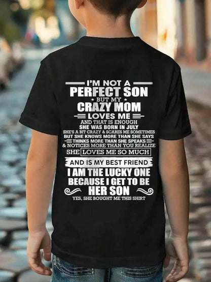 JULY MOM - SHE MAY BE CRAZY BUT SHE LOVES ME UNCONDITIONALLY - FROM MOM - TLEE07 (SKU2604-84-07)