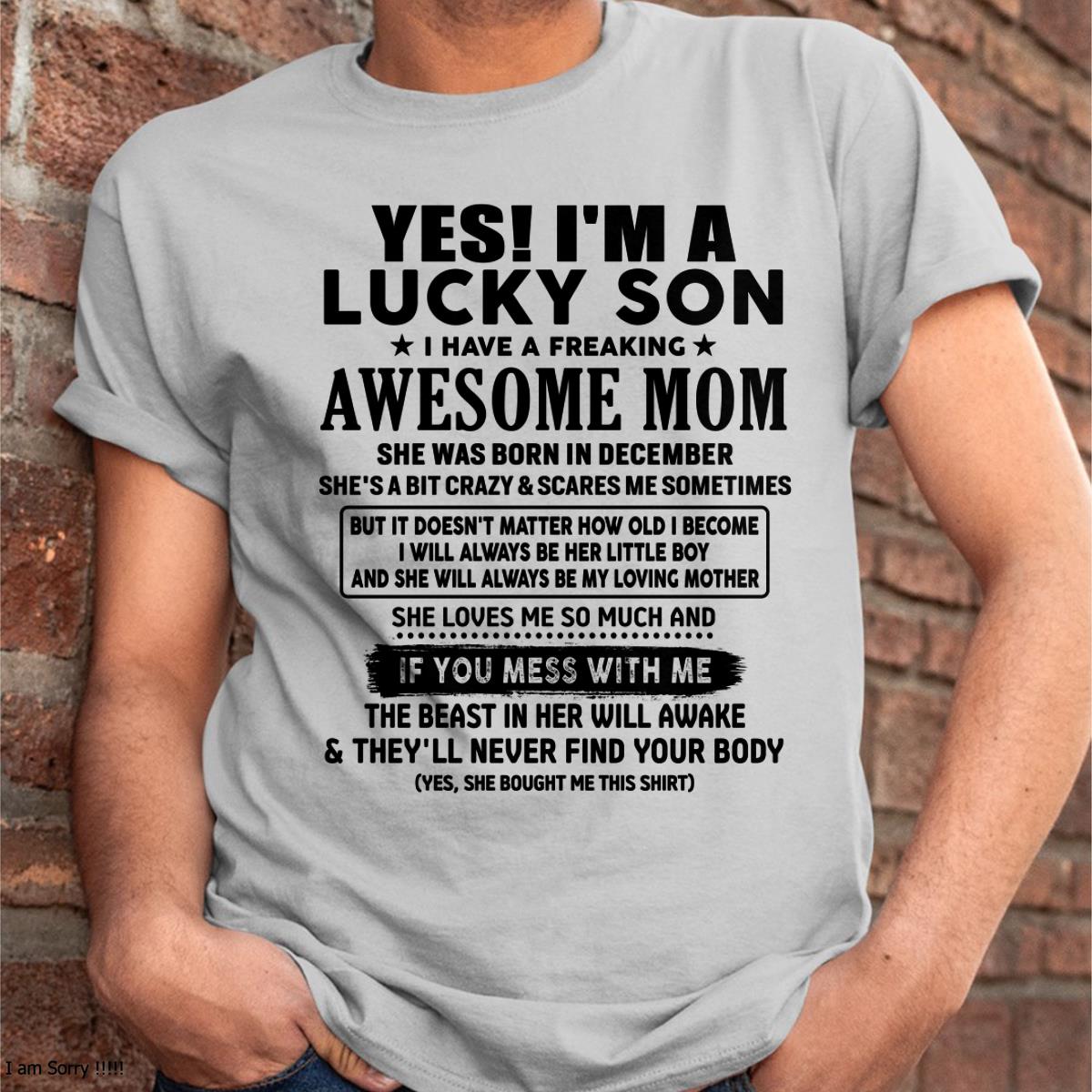 December - I am Lucky Son - Gift For Son From Mom - TLEE12 - (SKU-T1206LMS-12)