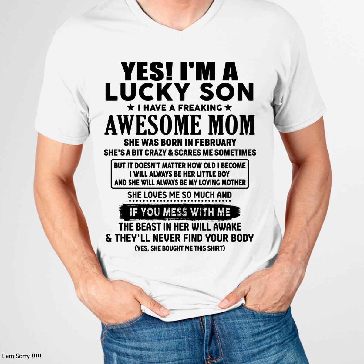 February - I am Lucky Son - Gift For Son From Mom - TLEE02 - (SKU-T1206LMS-02)