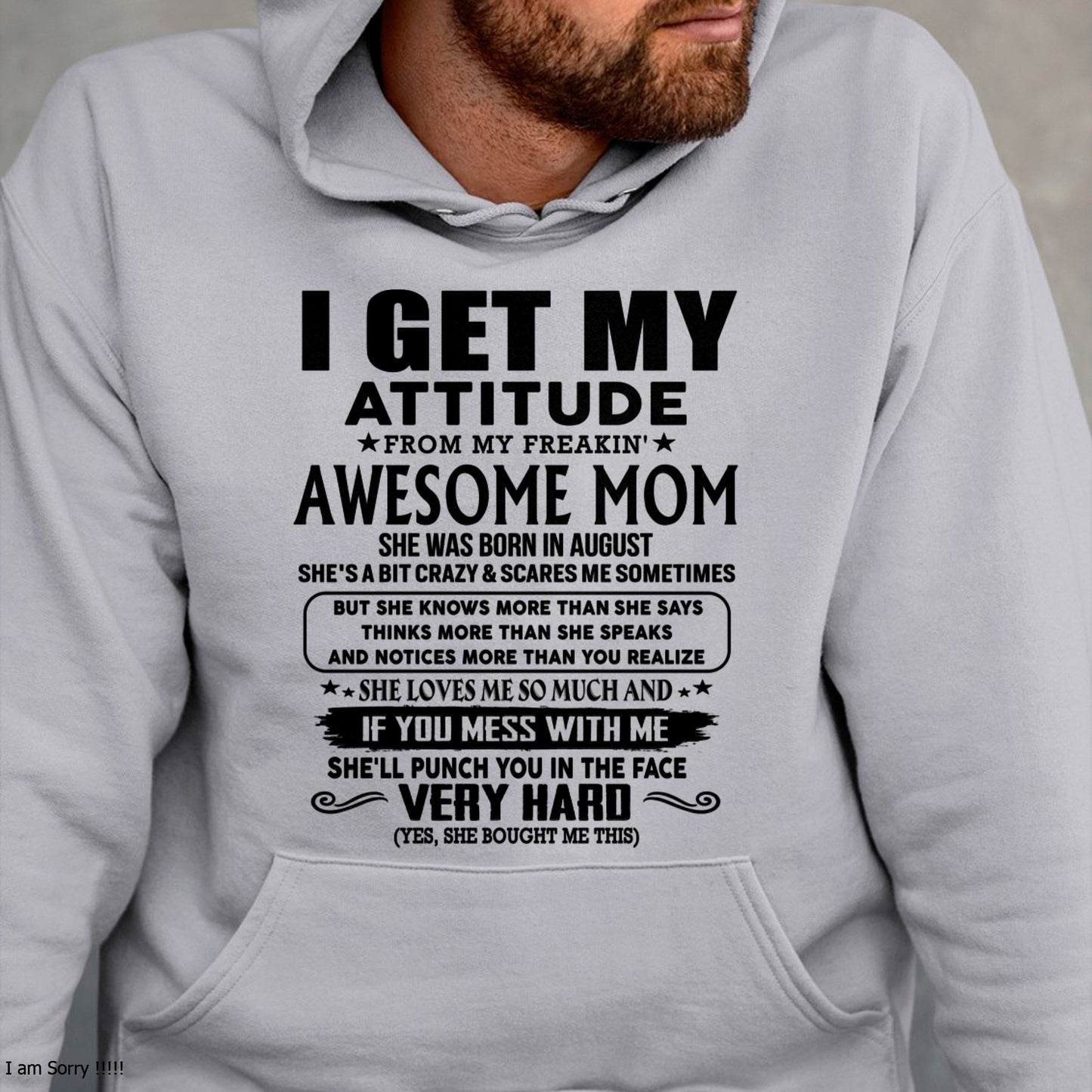 Thanks Mom - I GET MY ATTITUDE FROM MY FREAKIN' AWESOME MOM - Gift for Son and Daughter From Mom - TLEE08 (SKU-TMD-CU-08)