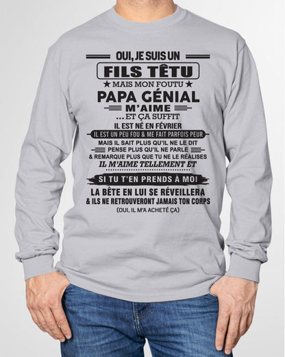 FÉVRIER - Oui, je suis un garçon têtu – T-shirt | Cadeau d’anniversaire de papa pour son fils - TLEE02 / fr02 (SKU12-260-02)