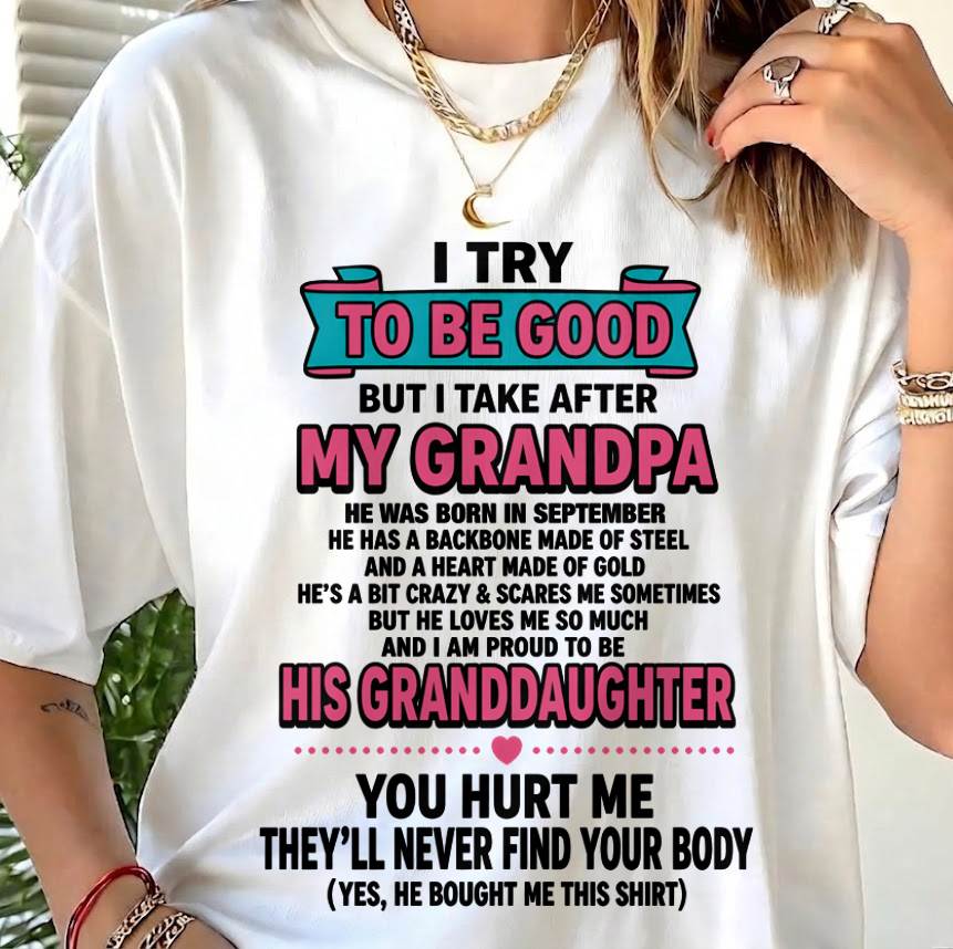 SEPTEMBER - I TRY TO BE GOOD BUT I TAKE AFTER MY GRANDPA - FROM GRANDPA - TLEE09 (SKU2606-212-09)