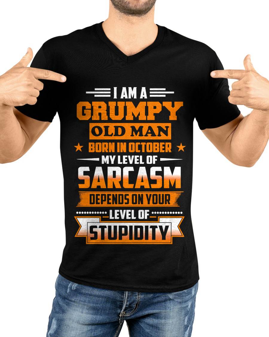 OCTOBER GRUMPY OLD MAN SHIRT - FOR MAN - TLEE10 (SKU2605-128-10)