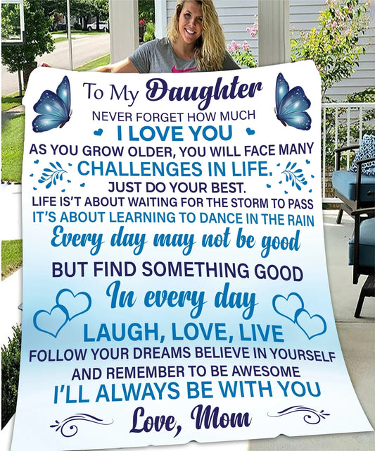 Daughter Never Forget Blanket - from mom - TLEE (SKUB07-30)