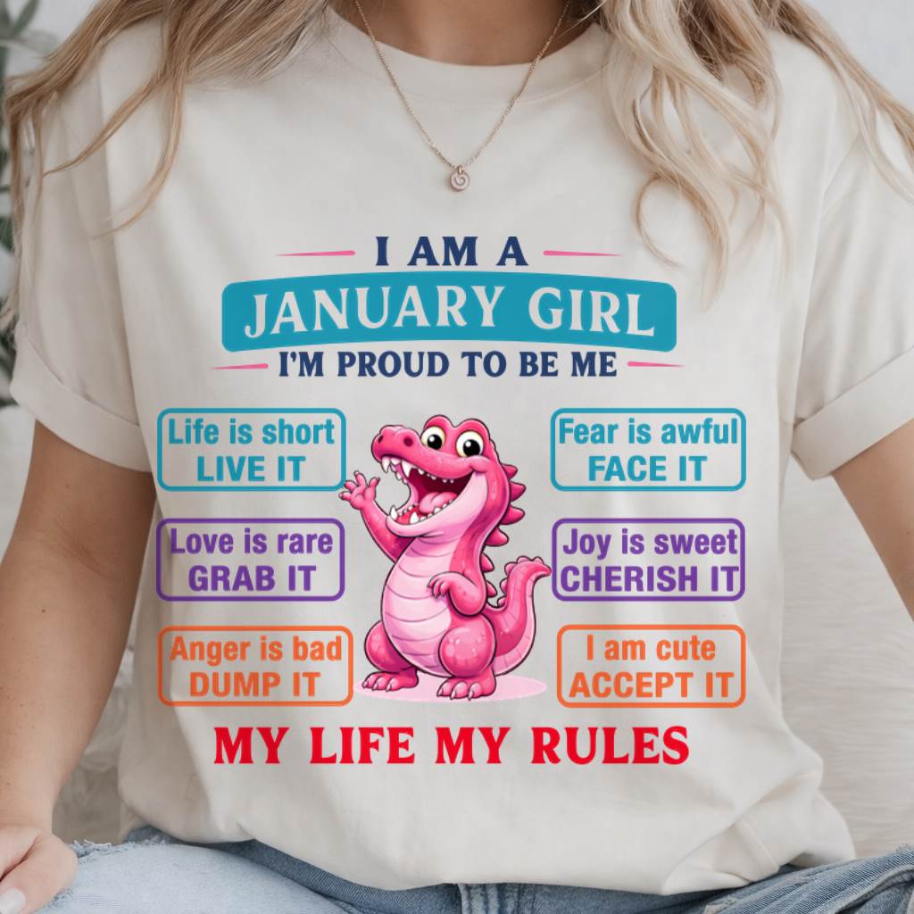 JANUARY GIRL – MY LIFE MY RULES - FOR WOMEN - TLEE01 (SKU2604-245-01)