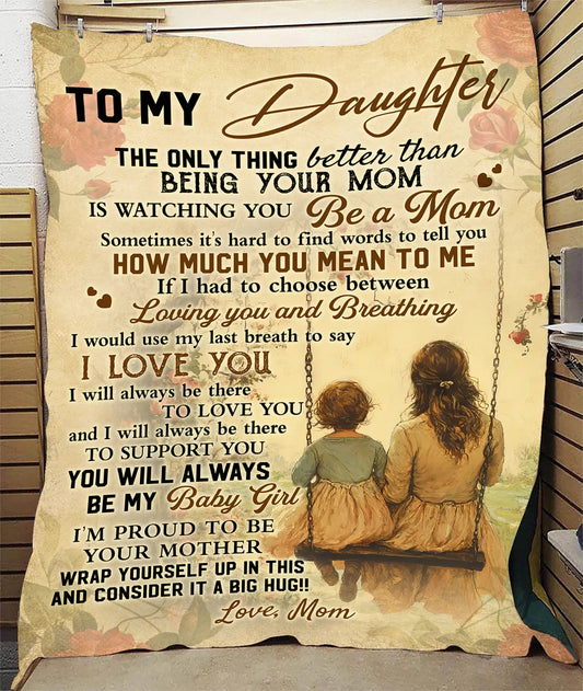 Special Gift For Your Daughter Blanket - From Mom03