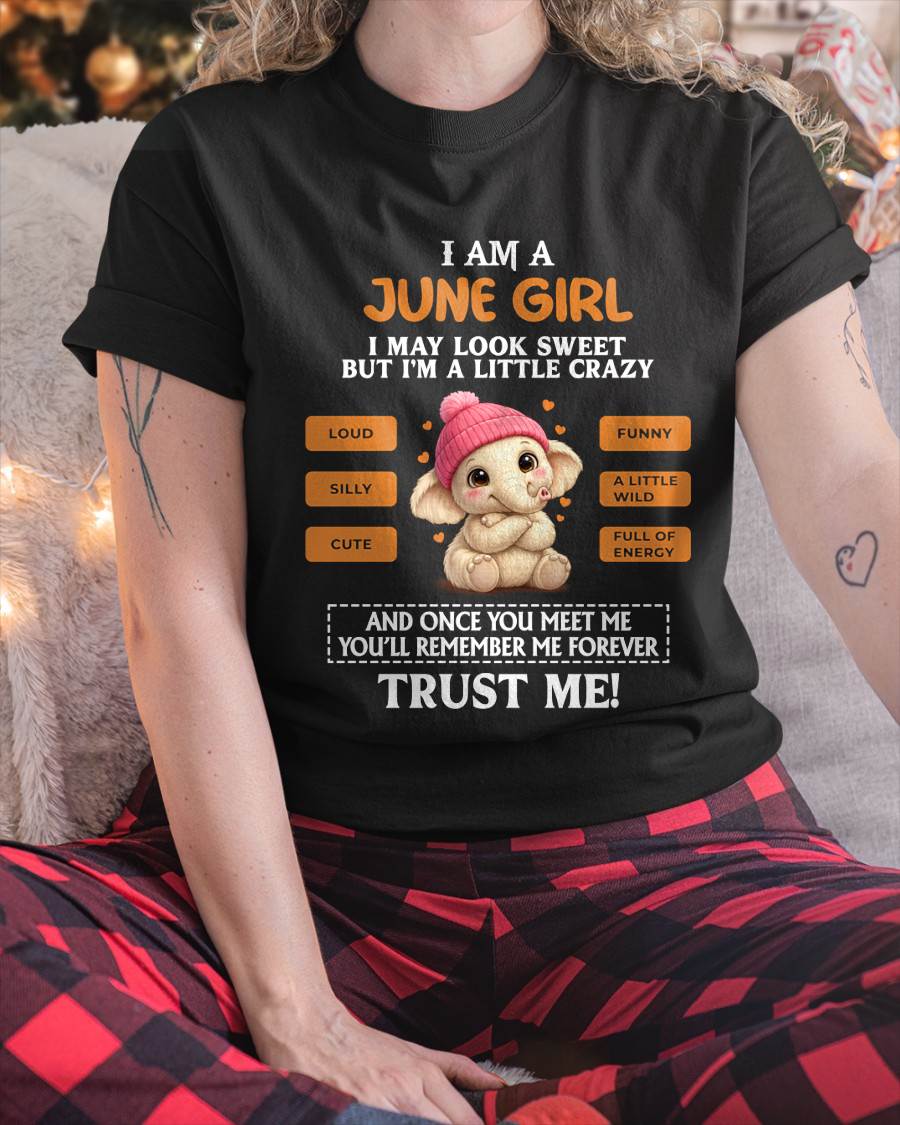 JUNE GIRL - SWEET, LOUD, AND A LITTLE WILD WITH AN UNFORGETTABLE VIBE - FOR WOMEN - TLEE06 (SKU2603-202-06)