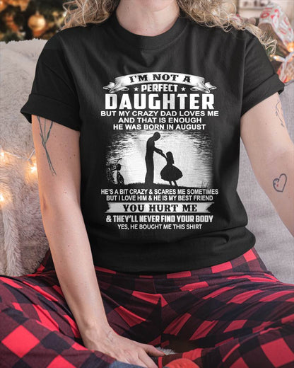 DAD BORN IN AUGUST AND DAUGHTER BEST FRIENDS - FROM DAD - TLEE08 (SKU2605-166-08)