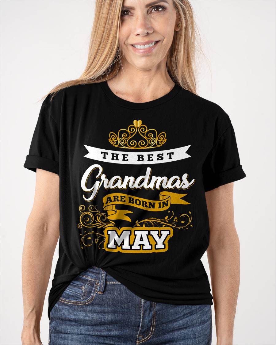 MAY GRANDMAS ARE THE BEST - FOR WOMEN - TLEE05 (SKU2605-238-05)