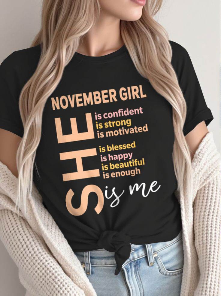 NOVEMBER GIRL - SELF LOVE TYPOGRAPHY - FOR WOMEN - TLEE11 (SKU2606-255-11)