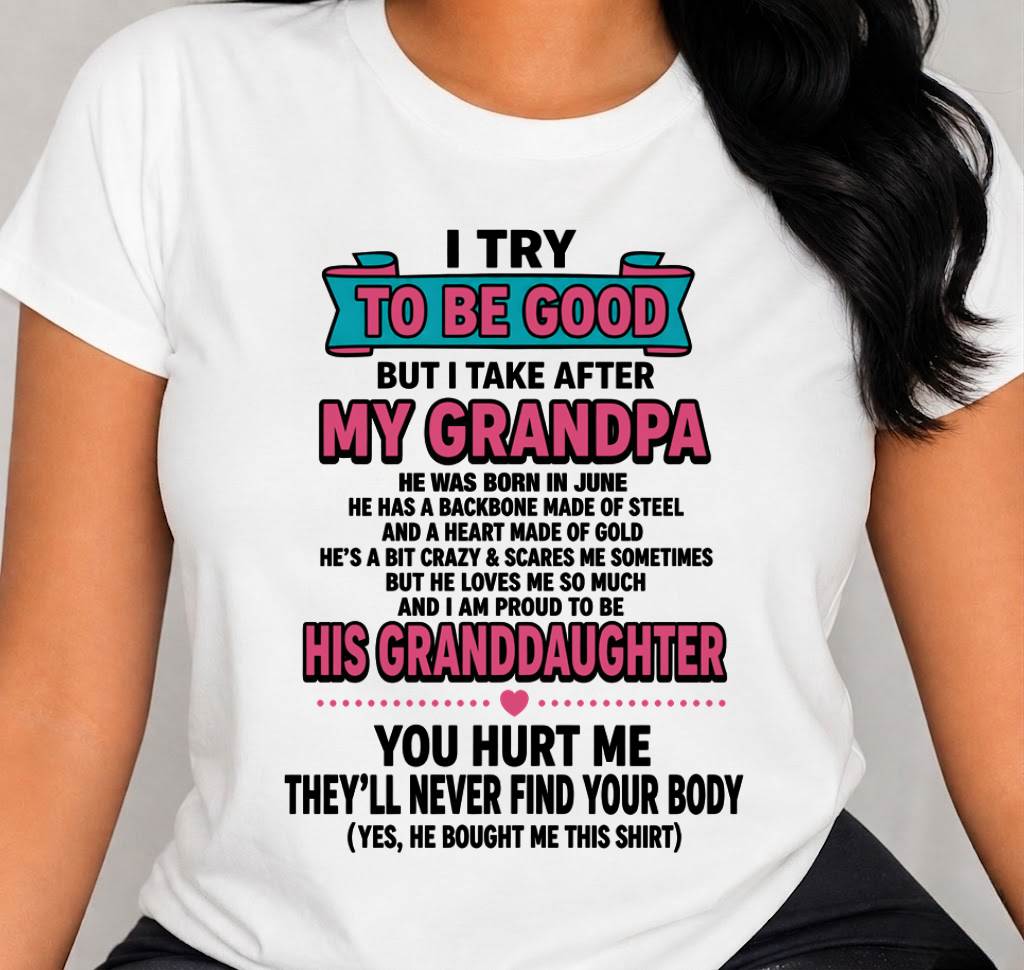 JUNE - I TRY TO BE GOOD BUT I TAKE AFTER MY GRANDPA - FROM GRANDPA - TLEE06 (SKU2606-212-06)