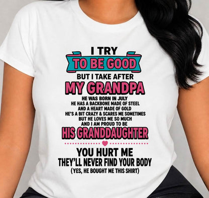 JULY - I TRY TO BE GOOD BUT I TAKE AFTER MY GRANDPA - FROM GRANDPA - TLEE07 (SKU2606-212-07)