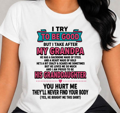 I TRY TO BE GOOD BUT I TAKE AFTER MY GRANDPA - FROM GRANDPA - TLEE00 (SKU2606-212-00)