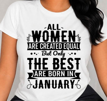 JANUARY WOMEN ARE THE BEST KIND - FOR WOMEN - TLEE01 (SKU2605-398-01)