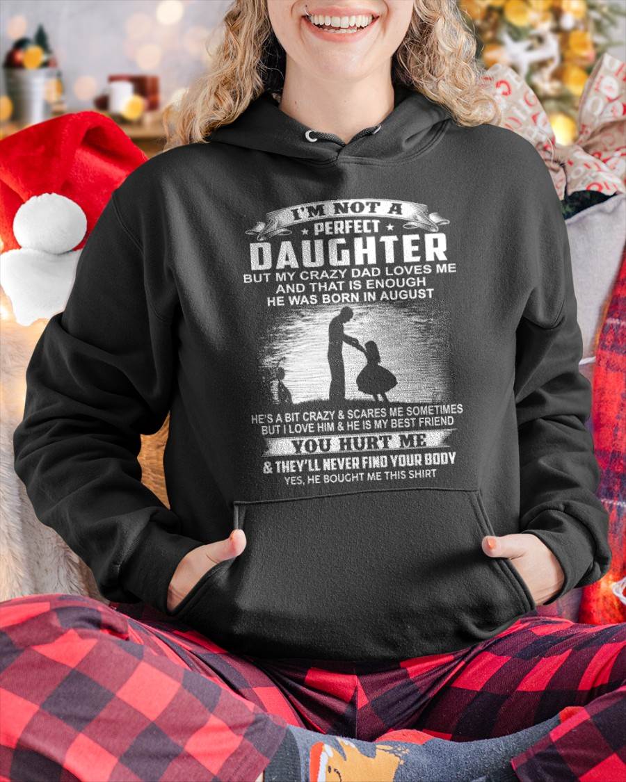 DAD BORN IN AUGUST AND DAUGHTER BEST FRIENDS - FROM DAD - TLEE08 (SKU2605-166-08)