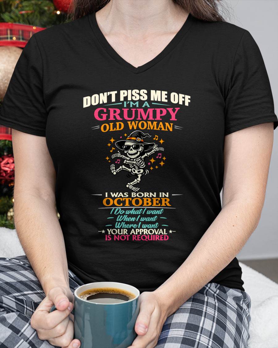 OCTOBER - SASSY INDEPENDENT WOMAN FUNNY QUOTE - FOR WOMEN - TLEE10 (SKU2603-70-10)