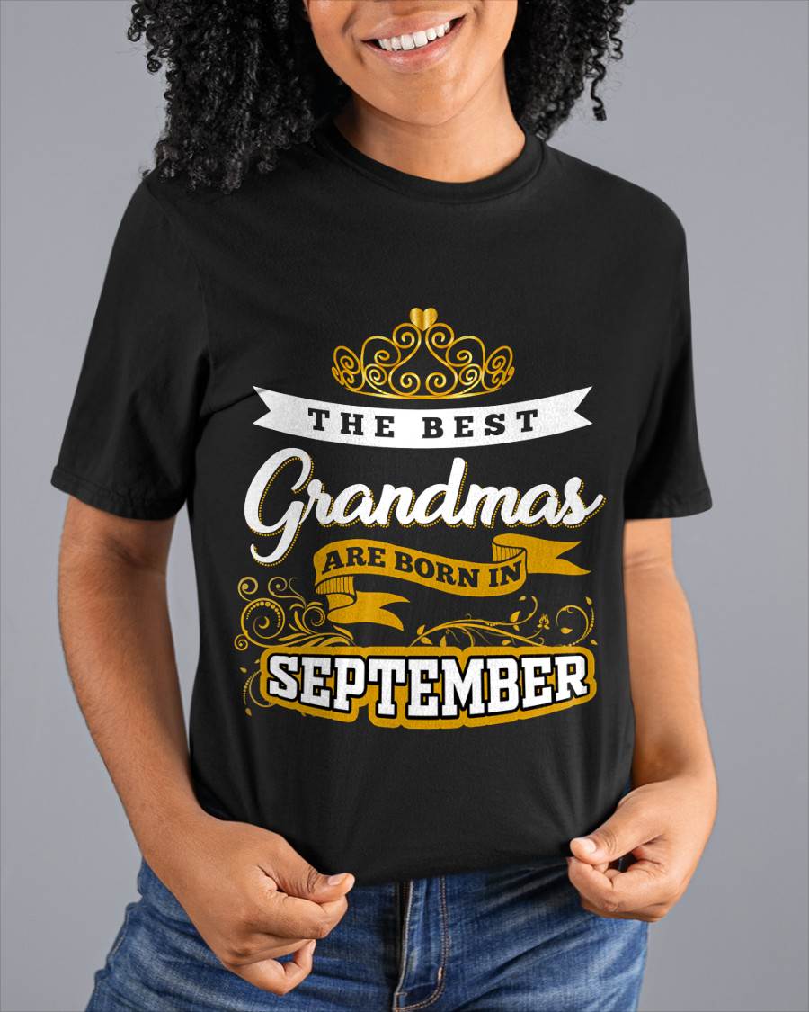SEPTEMBER GRANDMAS ARE THE BEST - FOR WOMEN - TLEE09 (SKU2605-238-09)