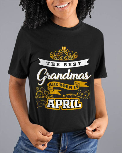 APRIL GRANDMAS ARE THE BEST - FOR WOMEN - TLEE04 (SKU2605-238-04)