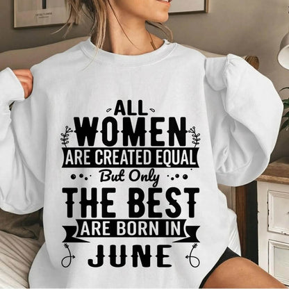 JUNE WOMEN ARE THE BEST KIND - FOR WOMEN - TLEE06 (SKU2605-398-06)