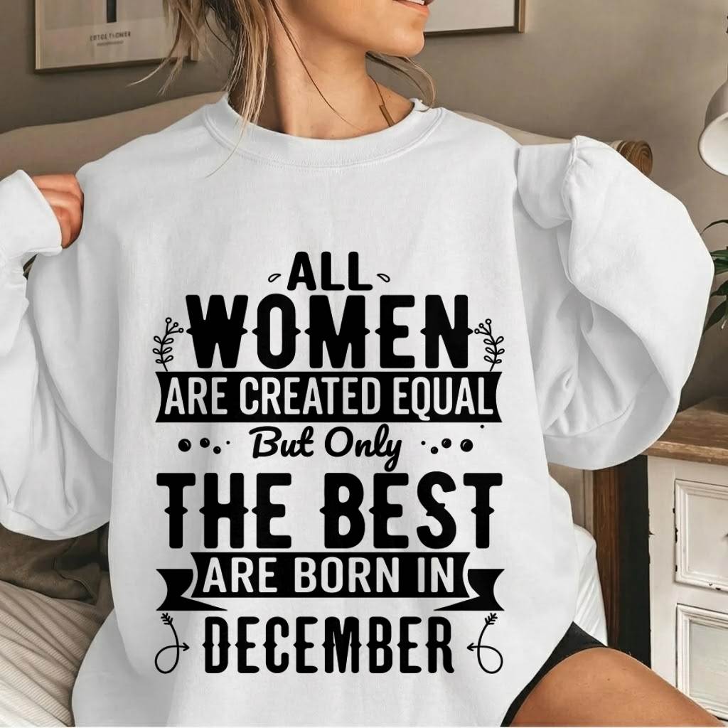 DECEMBER WOMEN ARE THE BEST KIND - FOR WOMEN - TLEE12 (SKU2605-398-12)