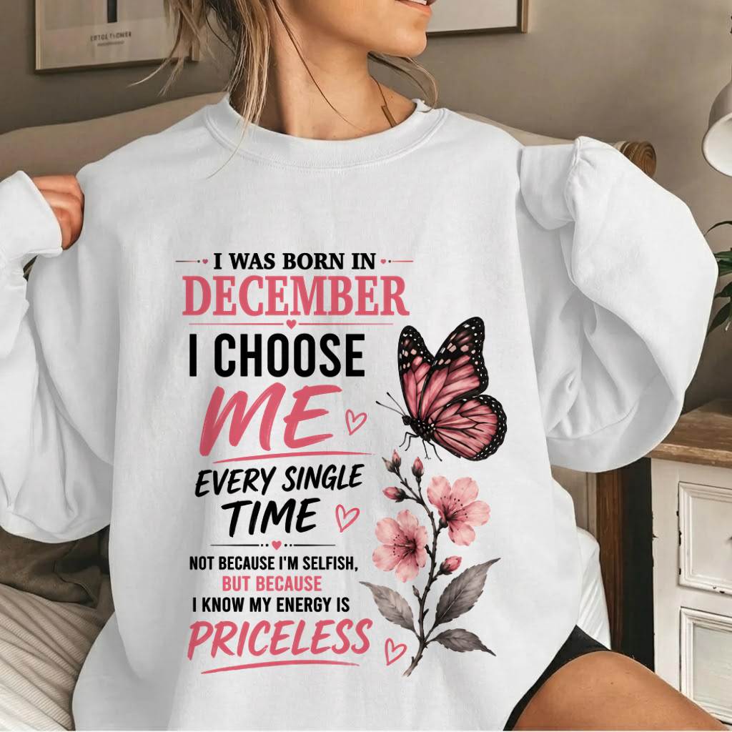 DECEMBER QUEEN – I CHOOSE ME EVERY SINGLE TIME - FOR WOMEN - TLEE12 (SKU2606-02-12)