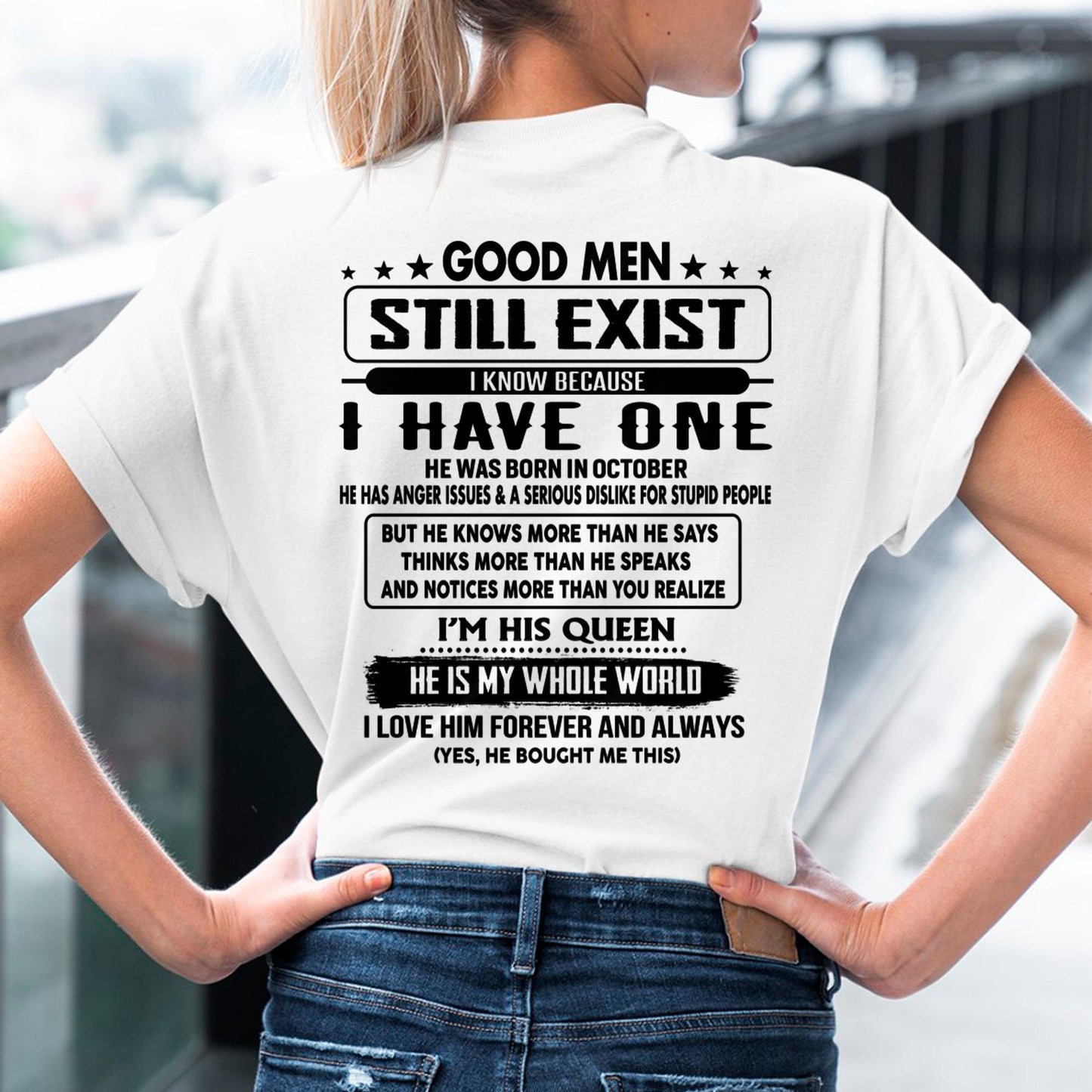 October - Good men Still Exist - gift for your girlfriend, wife from Husband - TLEE10 (SKU-GMSAU-10)