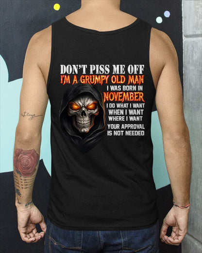 NOVEMBER BORN GRUMPY OLD MAN SKULL T-SHIRT – FUNNY ATTITUDE SHIRT - FOR MAN - TLEE11 (SKU2603-323-11)