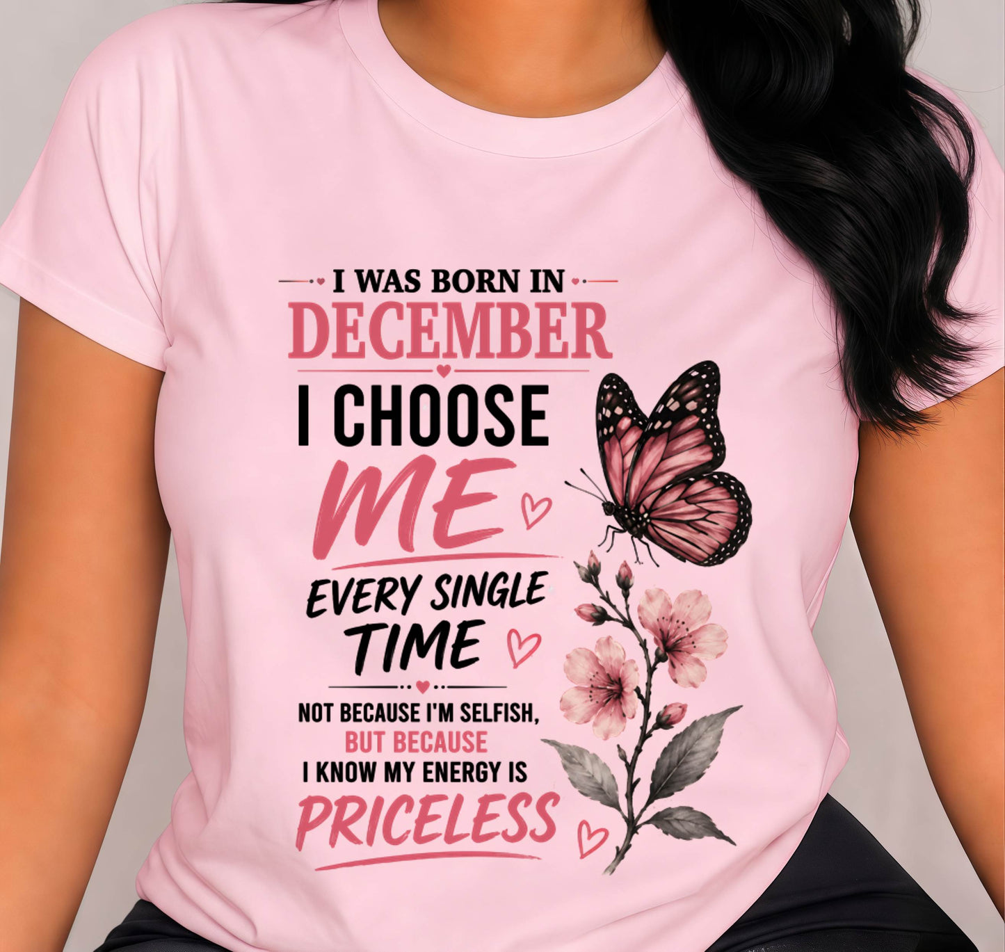 DECEMBER QUEEN – I CHOOSE ME EVERY SINGLE TIME - FOR WOMEN - TLEE12 (SKU2606-02-12)