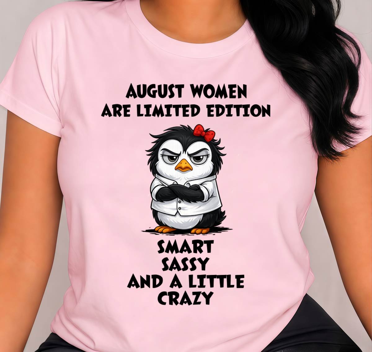 AUGUST WOMEN – PRETTY WITH A SIDE OF CRAZY - FOR WOMEN - TLEE08 (SKU2605-400-08)