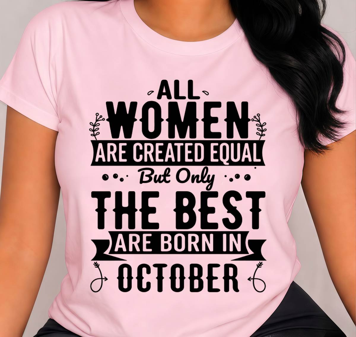 OCTOBER WOMEN ARE THE BEST KIND - FOR WOMEN - TLEE10 (SKU2605-398-10)