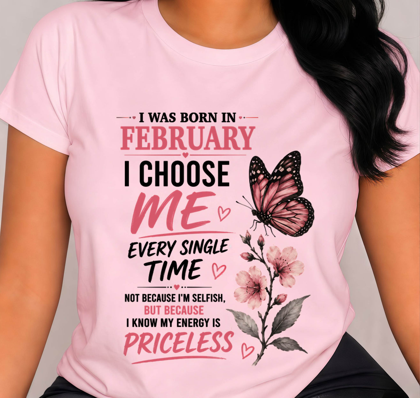 FEBRUARY QUEEN – I CHOOSE ME EVERY SINGLE TIME - FOR WOMEN - TLEE02 (SKU2606-02-02)