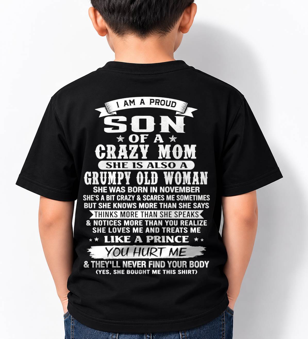 NOVEMBER - PROUD SON OF A CRAZY MOM - FROM MOM - TLEE11 (SKU2606-127-11)