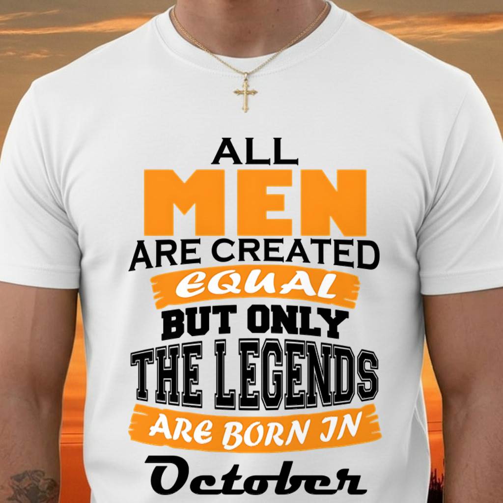 OCTOBER BORN – ONLY LEGENDS ARE CREATED - FOR MAN - TLEE10 (SKU2606-281-10)