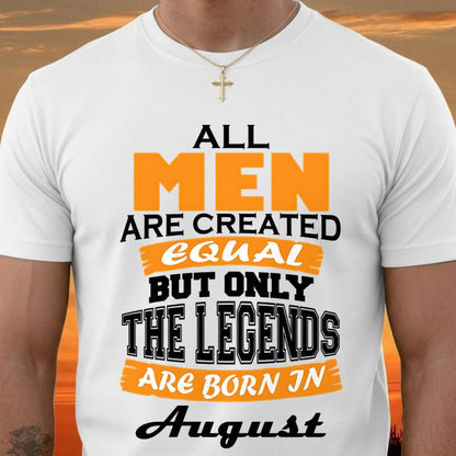 AUGUST BORN – ONLY LEGENDS ARE CREATED - FOR MAN - TLEE08 (SKU2606-281-08)