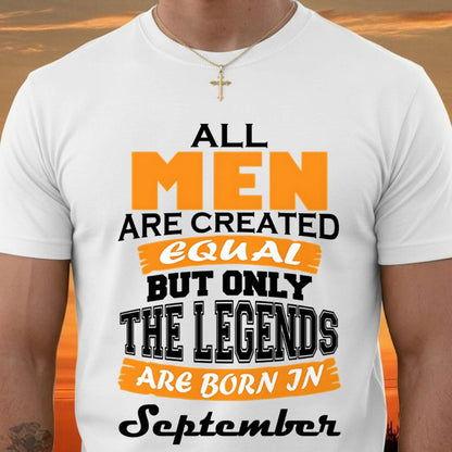 SEPTEMBER BORN – ONLY LEGENDS ARE CREATED - FOR MAN - TLEE09 (SKU2606-281-09)