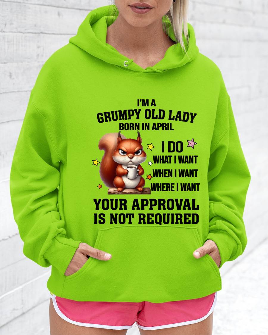 APRIL BORN WOMEN DON’T NEED APPROVAL TEE - FOR WOMEN - TLEE04 (SKU2605-211-04)