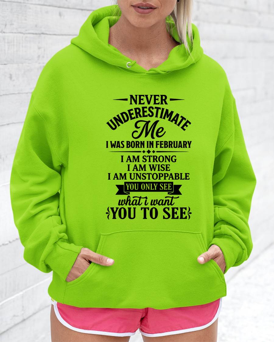 FEBRUARY GIRL – NEVER UNDERESTIMATE ME - FOR WOMEN - TLEE02 (SKU2606-91-02)