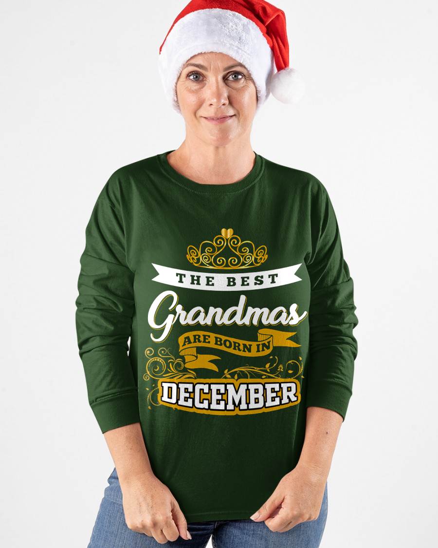 DECEMBER GRANDMAS ARE THE BEST - FOR WOMEN - TLEE12 (SKU2605-238-12)